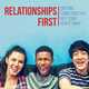 Relationships First: Creating Connections that Help Young People Thrive